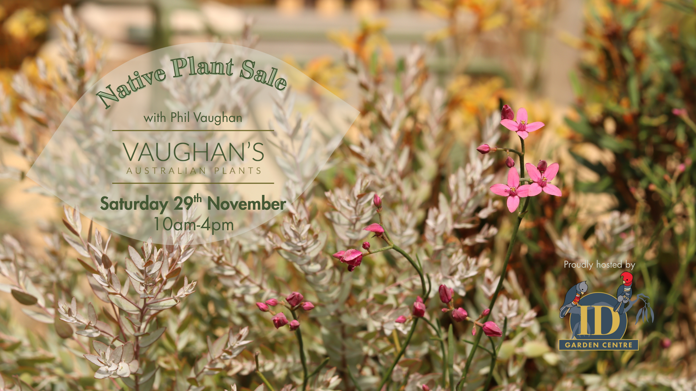 Native Plant Sale w/ Vaughan's Australian Plants nursery - Saturday 29th November 2025