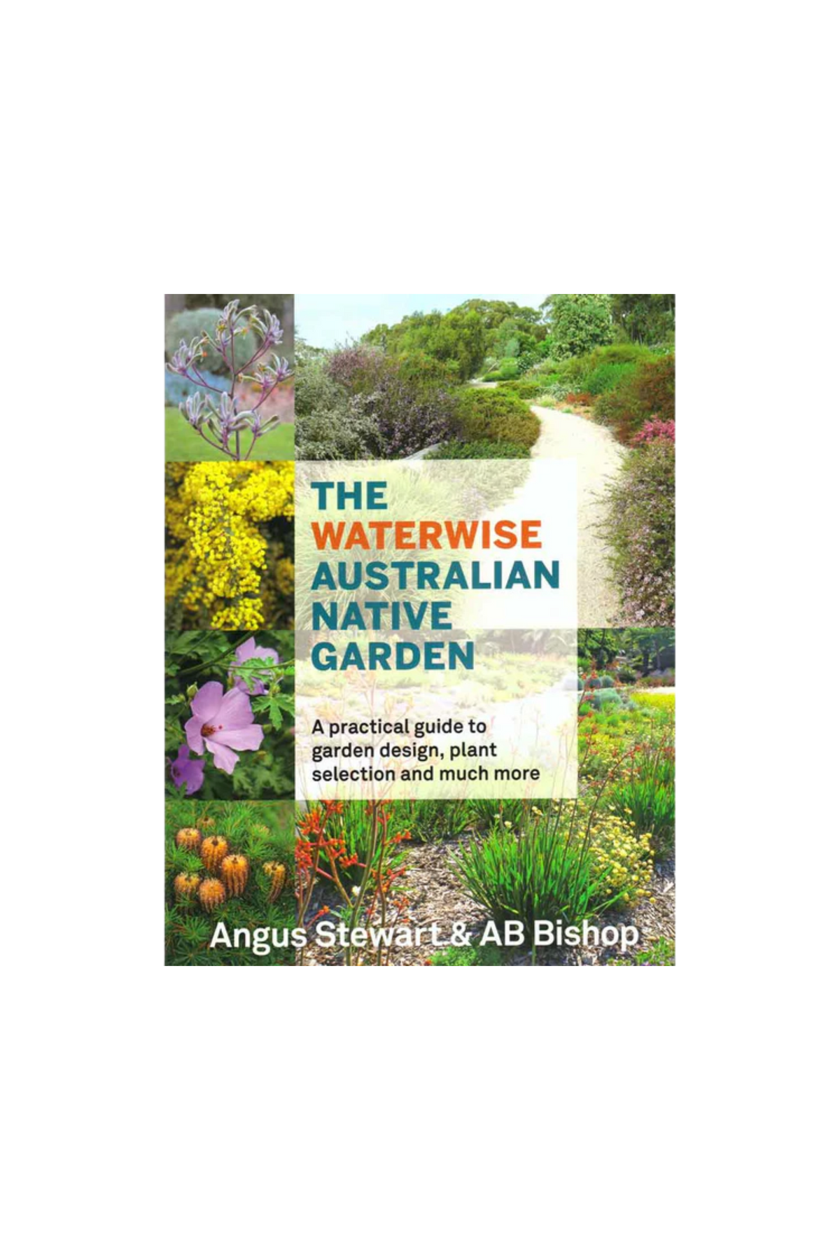 Book cover of 'The Waterwise Australian Native Garden' with garden images and text.